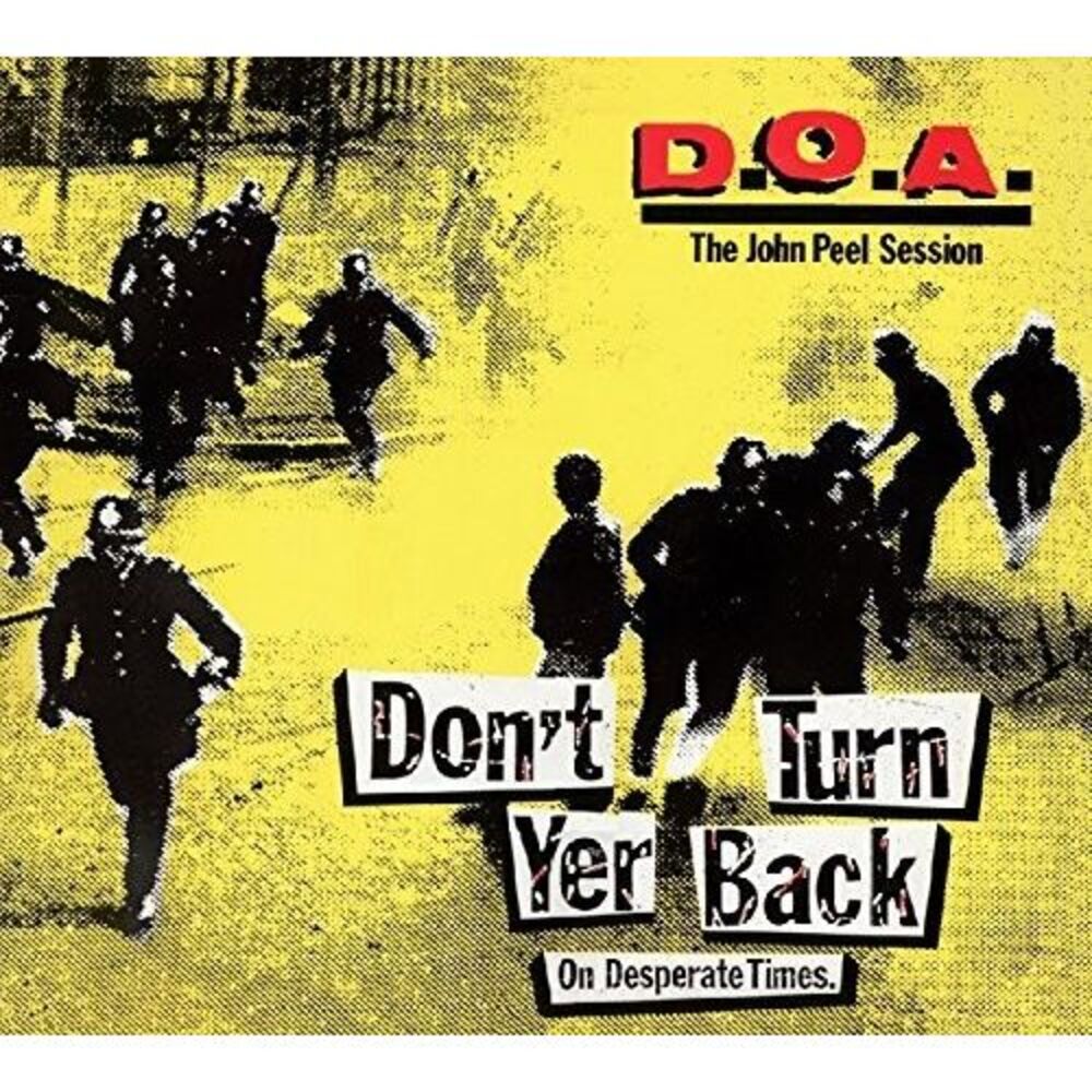 Doa - Don't Turn Yer Back (On Desperate Times)  CD